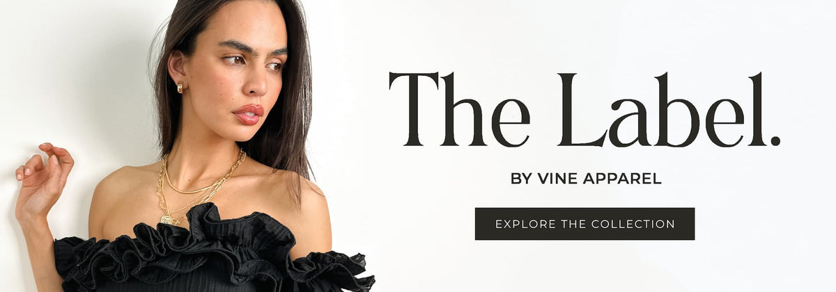 The Label by Vine Apparel